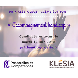 Passerelles et Compétences partenaire du Prix « Accompagnement Handicap » KLESIA 2018